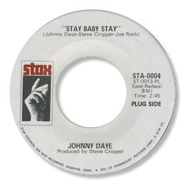 Johnny Daye - Stay Baby Stay (Stax)