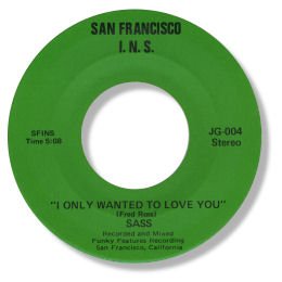I only wanted to love you - SAN FRANSISCO INS 004