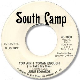 You ain't woman enough (to take my man) - SOUTH CAMP 7008