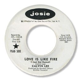 Love is like fire (I just got burned) - JOSIE 1004