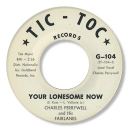 Your lonesome now - TIC TOC 104