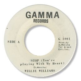 Stop (you're playing with my heart) - GAMMA 1001
